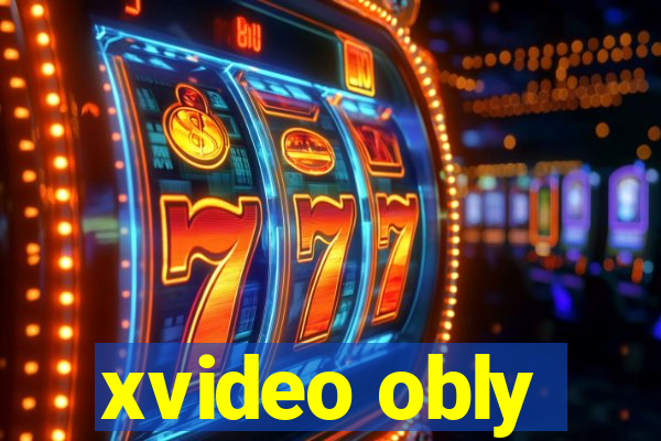 xvideo obly
