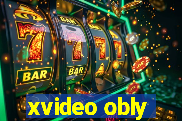 xvideo obly