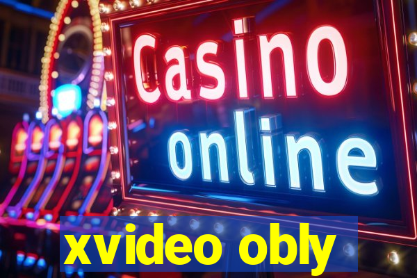xvideo obly
