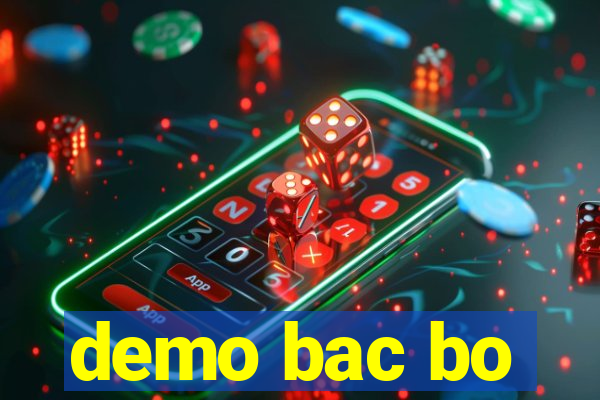 demo bac bo