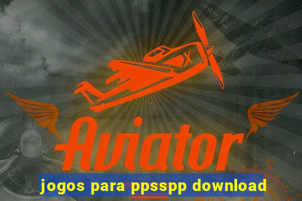 jogos para ppsspp download