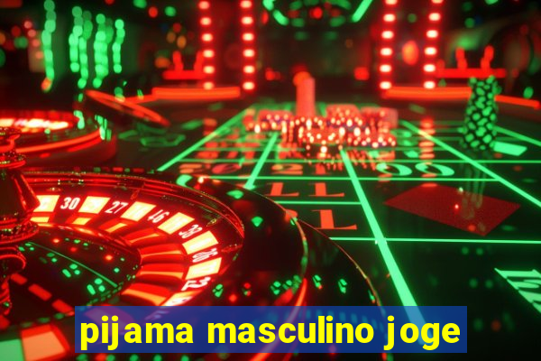 pijama masculino joge