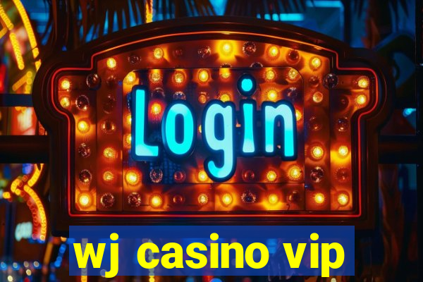 wj casino vip