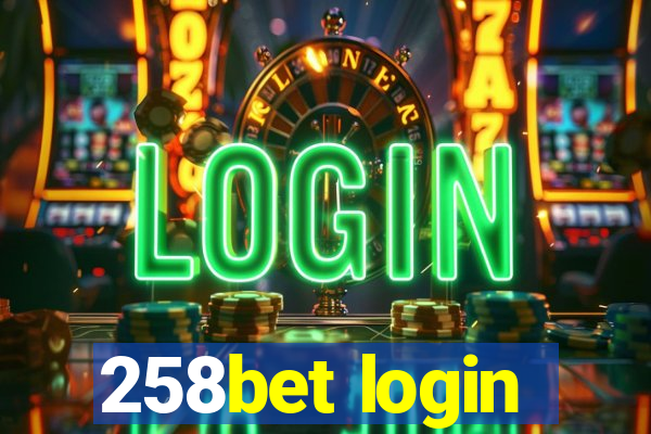 258bet login