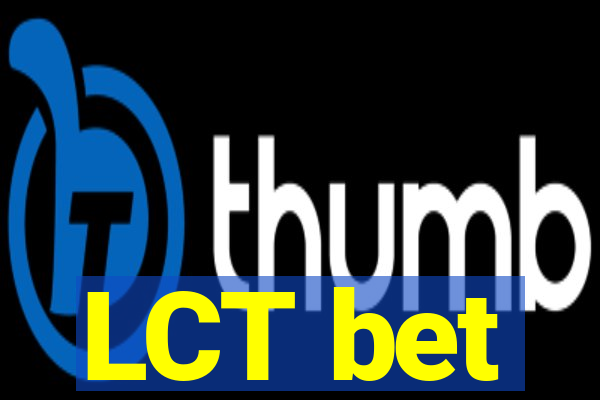 LCT bet
