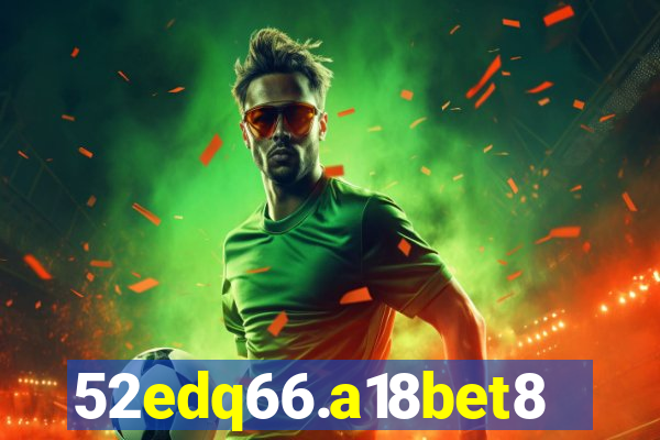 52edq66.a18bet8.com
