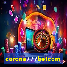 corona777betcom
