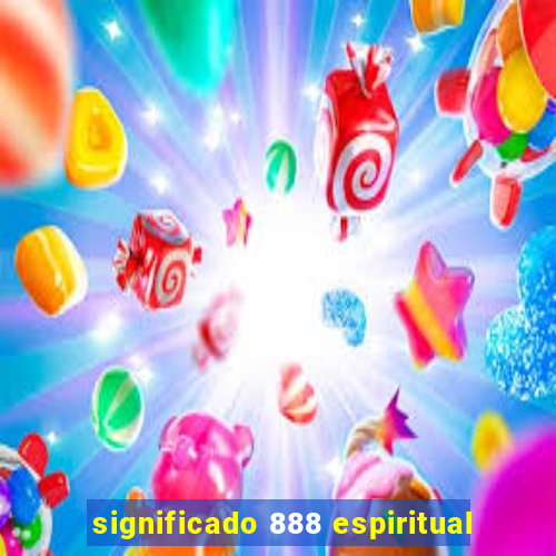 significado 888 espiritual