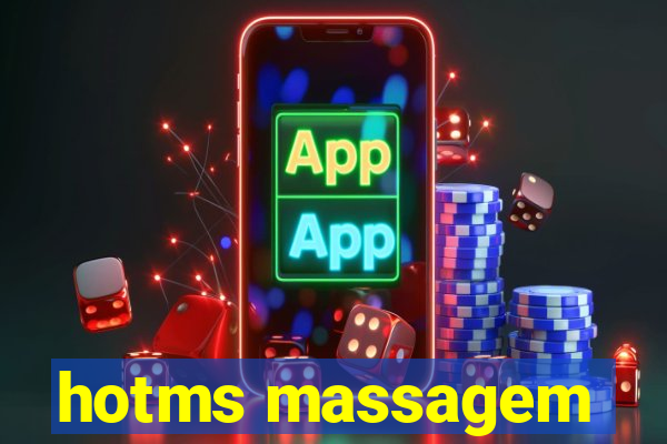 hotms massagem