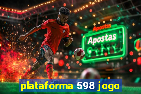 plataforma 598 jogo