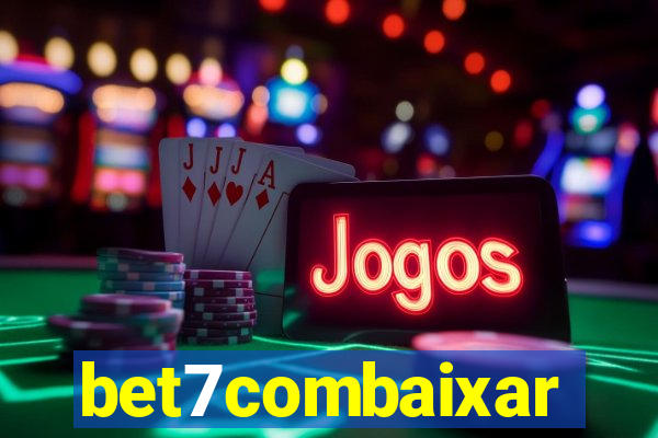 bet7combaixar