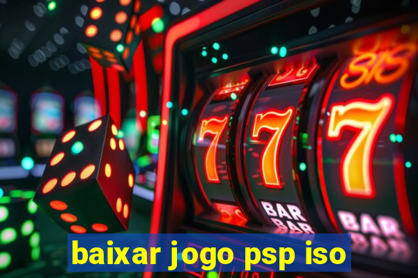 baixar jogo psp iso