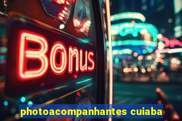 photoacompanhantes cuiaba
