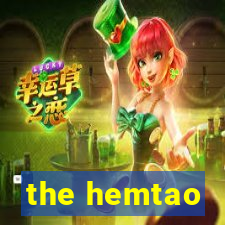 the hemtao