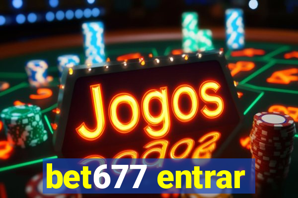 bet677 entrar