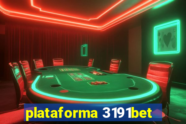 plataforma 3191bet