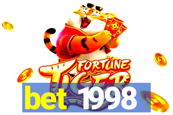 bet 1998