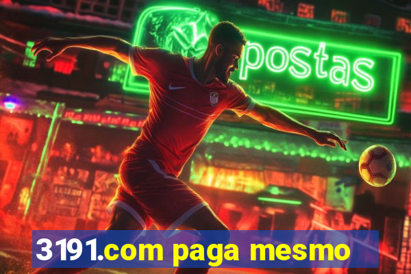3191.com paga mesmo