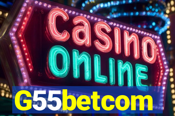 G55betcom