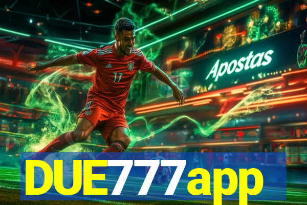 DUE777app