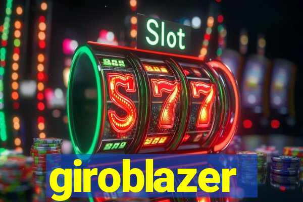 giroblazer