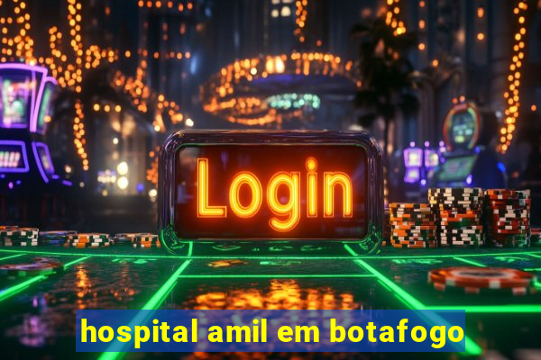 hospital amil em botafogo