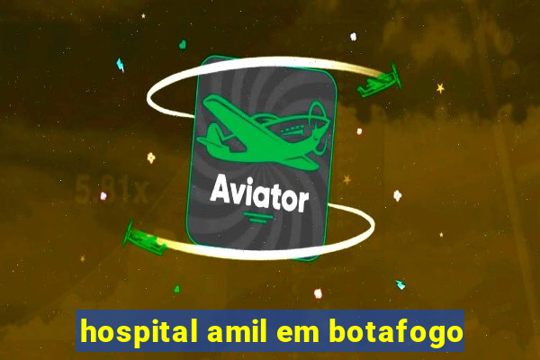 hospital amil em botafogo