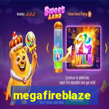 megafireblaze