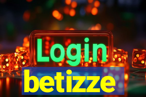 betizze