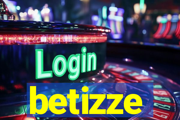 betizze