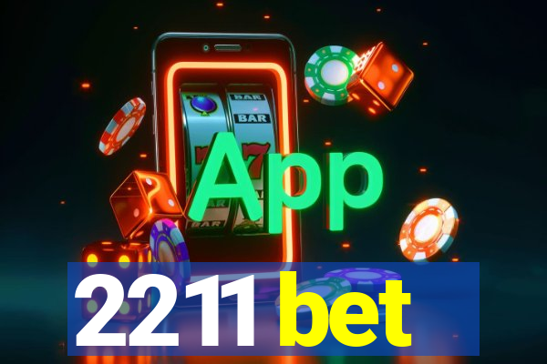 2211 bet