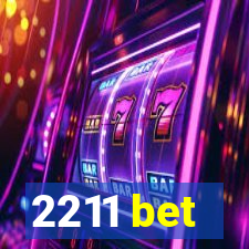 2211 bet