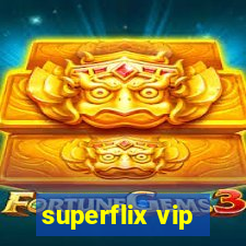superflix vip