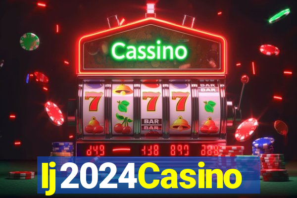 Ij2024Casino
