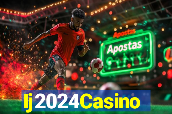 Ij2024Casino