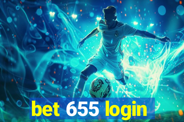 bet 655 login