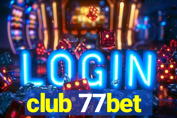 club 77bet