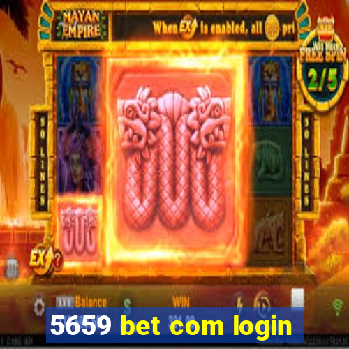 5659 bet com login