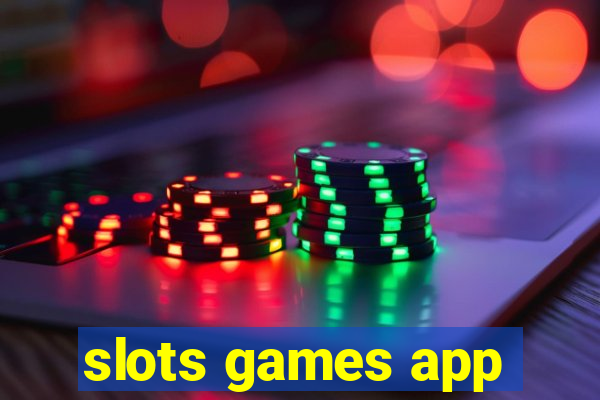 slots games app