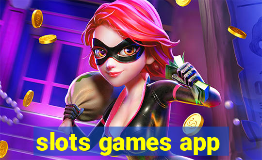 slots games app