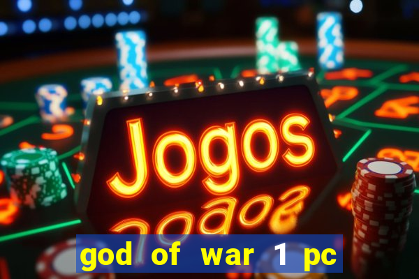 god of war 1 pc sem emulador
