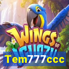 Tem777ccc
