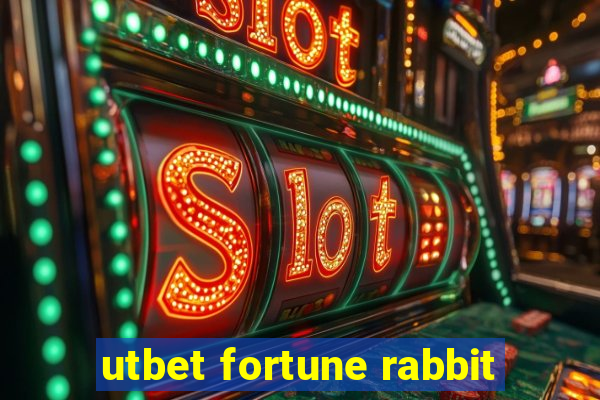 utbet fortune rabbit