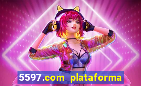 5597.com plataforma de jogos