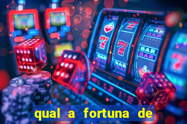 qual a fortuna de aloisio chulapa
