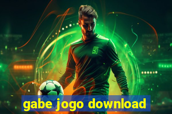 gabe jogo download