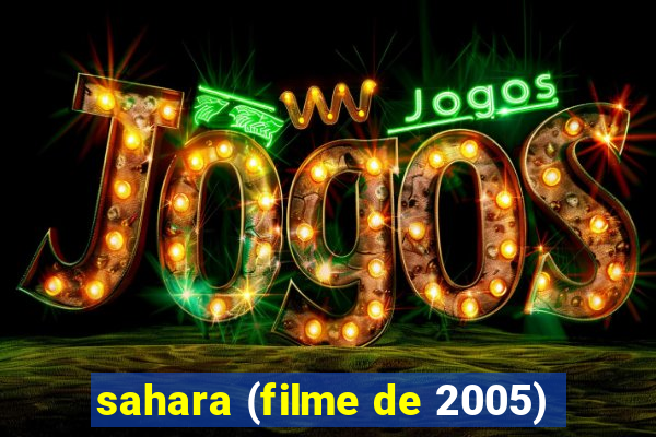 sahara (filme de 2005)