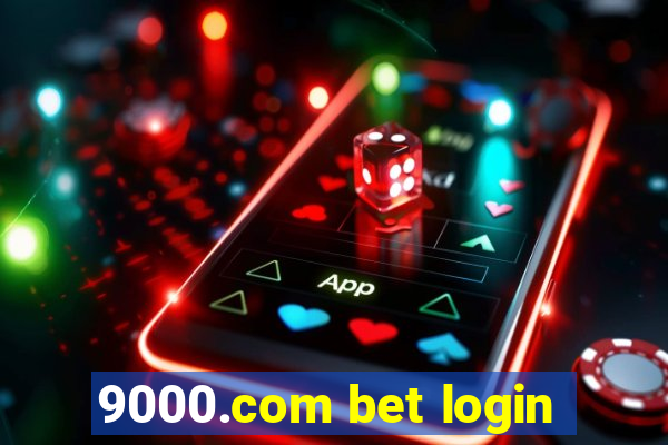 9000.com bet login