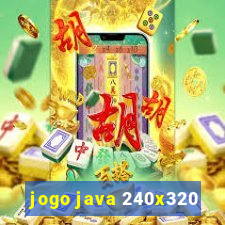 jogo java 240x320