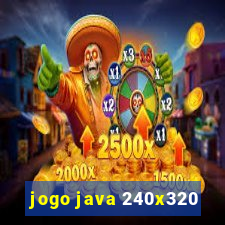 jogo java 240x320